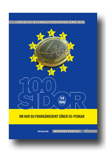 Boken om hur du framgångsrik söker EU-pengar.